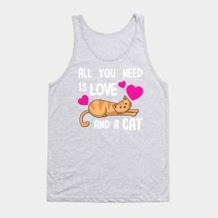 All You Need Is Love And A Cat Tank Top